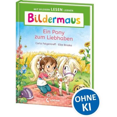 Loewe Bildermaus - Ein Pony zum Liebhaben Loewe Bildermaus - Ein Pony zum Liebhaben