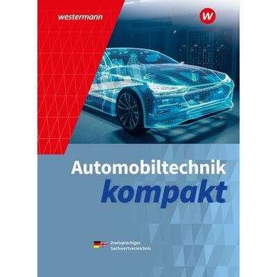 Westermann Berufliche Bildung Automobiltechnik kompakt Westermann Berufliche Bildung Automobiltechnik kompakt