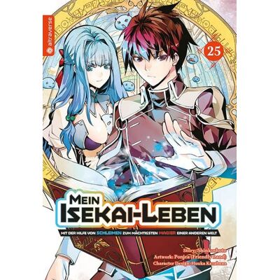 Altraverse GmbH Mein Isekai-Leben - Mit der Hilfe von Schleimen zum mächtigsten Magier einer anderen Welt 25 Altraverse GmbH Mein Isekai-Leben - Mit der Hilfe von Schleimen zum mächtigsten Magier einer anderen Welt 25