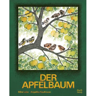 G&G Verlag, Kinder- und Jugendbuch Der Apfelbaum - Geschenkausgabe G&G Verlag, Kinder- und Jugendbuch Der Apfelbaum - Geschenkausgabe