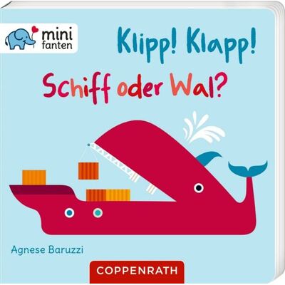 Coppenrath Klipp! Klapp! Schiff oder Wal? Coppenrath Klipp! Klapp! Schiff oder Wal?