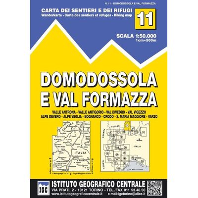 Istituto Geografico Centr IGC Italien 1 : 50 000 Wanderkarte 11 Domodossola Istituto Geografico Centr IGC Italien 1 : 50 000 Wanderkarte 11 Domodossola