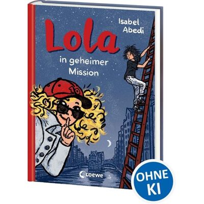 Loewe Lola in geheimer Mission (Band 3) Loewe Lola in geheimer Mission (Band 3)