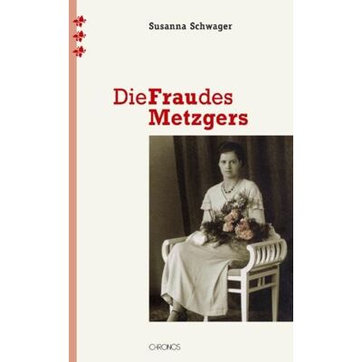 Chronos Die Frau des Metzgers Chronos Die Frau des Metzgers