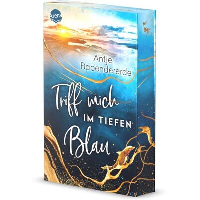 Arena Triff mich im tiefen Blau Arena Triff mich im tiefen Blau