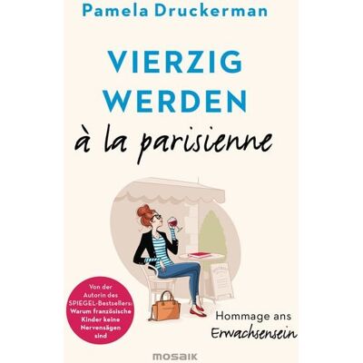 Mosaik Vierzig werden à la parisienne Mosaik Vierzig werden à la parisienne
