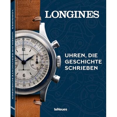 TeNeues Verlag ein Imprint des Gestalten Verlags Longines TeNeues Verlag ein Imprint des Gestalten Verlags Longines