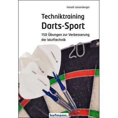 Hofmann-Verlag Techniktraining Darts-Sport Hofmann-Verlag Techniktraining Darts-Sport