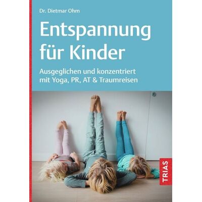 TRIAS Entspannung für Kinder TRIAS Entspannung für Kinder