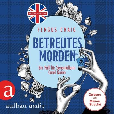 Aufbau Audio Betreutes Morden - Ein Fall für Serienkillerin Carol Quinn Aufbau Audio Betreutes Morden - Ein Fall für Serienkillerin Carol Quinn