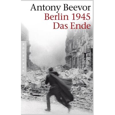 Pantheon Berlin 1945 - Das Ende Pantheon Berlin 1945 - Das Ende