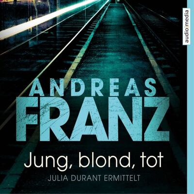 Audio Media Verlag Jung, blond, tot Audio Media Verlag Jung, blond, tot