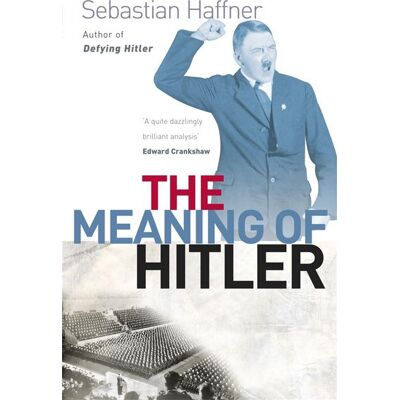 Phoenix The Meaning Of Hitler Phoenix The Meaning Of Hitler