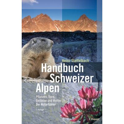 Haupt Verlag Handbuch Schweizer Alpen Haupt Verlag Handbuch Schweizer Alpen