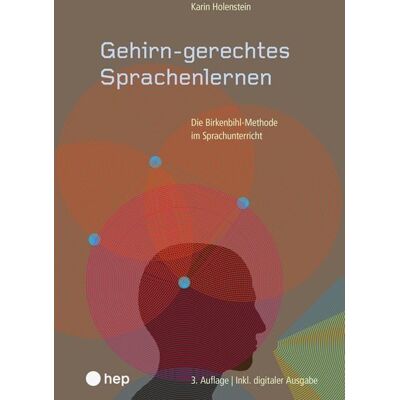 hep verlag Gehirn-gerechtes Sprachenlernen (Print inkl. E-Book Edubase) hep verlag Gehirn-gerechtes Sprachenlernen (Print inkl. E-Book Edubase)