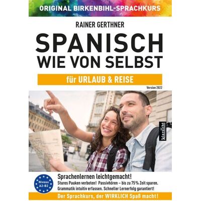 Klarsicht Verlag Spanisch wie von selbst für Urlaub & Reise (ORIGINAL BIRKENBIHL) Klarsicht Verlag Spanisch wie von selbst für Urlaub & Reise (ORIGINAL BIRKENBIHL)