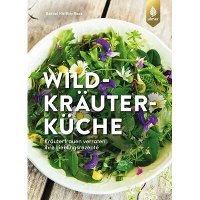 Verlag Eugen Ulmer Wildkräuterküche Verlag Eugen Ulmer Wildkräuterküche