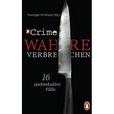 Penguin Stern Crime – Wahre Verbrechen Penguin Stern Crime – Wahre Verbrechen