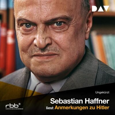 Der Audio Verlag Anmerkungen zu Hitler Der Audio Verlag Anmerkungen zu Hitler