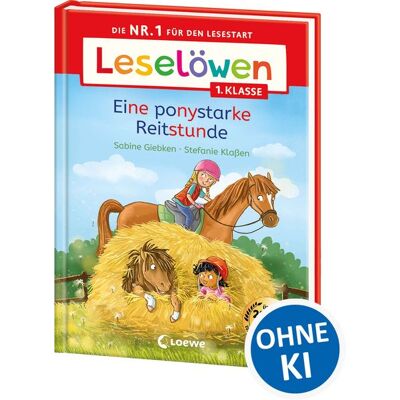 Loewe Leselöwen 1. Klasse - Eine ponystarke Reitstunde Loewe Leselöwen 1. Klasse - Eine ponystarke Reitstunde