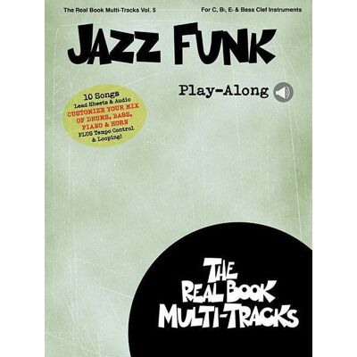 Hal Leonard Corporation Jazz Funk Play-Along - Real Book Multi-Tracks Vol. 5 Book with Online Media Hal Leonard Corporation Jazz Funk Play-Along - Real Book Multi-Tracks Vol. 5 Book with Online Media