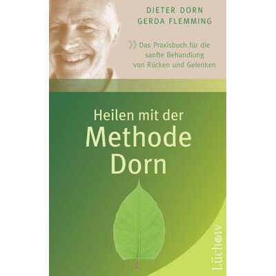 Lüchow Verlag in Kamphausen Media GmbH Heilen mit der Methode Dorn Lüchow Verlag in Kamphausen Media GmbH Heilen mit der Methode Dorn