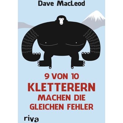 Riva 9 von 10 Kletterern machen die gleichen Fehler Riva 9 von 10 Kletterern machen die gleichen Fehler