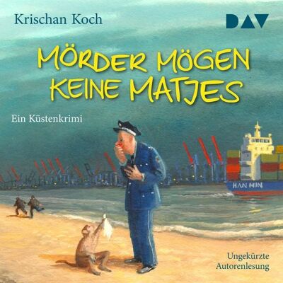 Der Audio Verlag Mörder mögen keine Matjes. Ein Küstenkrimi Der Audio Verlag Mörder mögen keine Matjes. Ein Küstenkrimi