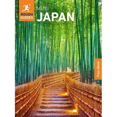 APA Publications Ltd Rough Guides Mini Japan: Travel Guide with eBook APA Publications Ltd Rough Guides Mini Japan: Travel Guide with eBook