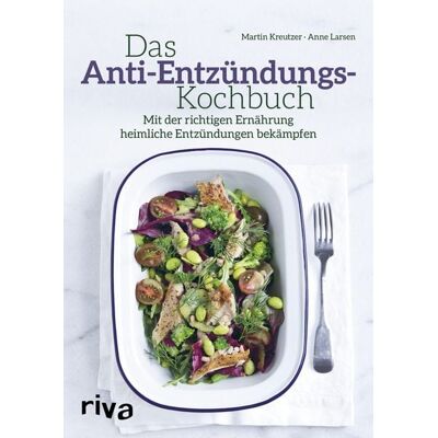 Riva Das Anti-Entzündungs-Kochbuch Riva Das Anti-Entzündungs-Kochbuch
