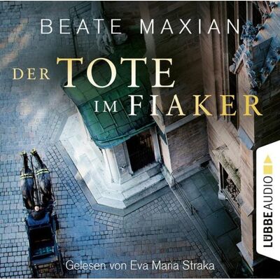 Lübbe Audio Der Tote im Fiaker Lübbe Audio Der Tote im Fiaker