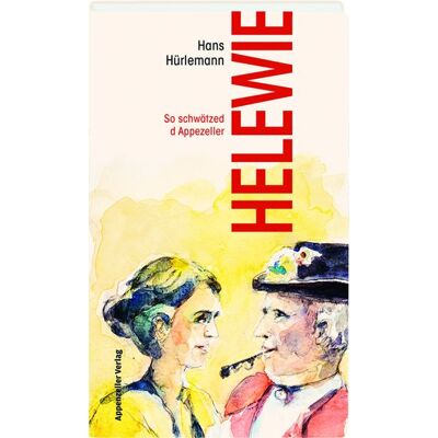 Appenzeller Helewie Appenzeller Helewie