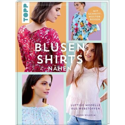 Frechverlag GmbH Blusenshirts nähen Frechverlag GmbH Blusenshirts nähen