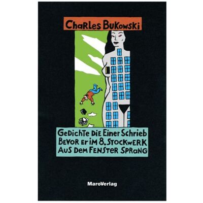 Maro Gedichte, die einer schrieb, bevor er im 8. Stockwerk aus dem Fenster sprang Maro Gedichte, die einer schrieb, bevor er im 8. Stockwerk aus dem Fenster sprang