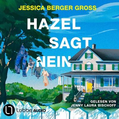 Lübbe Audio Hazel sagt Nein Lübbe Audio Hazel sagt Nein