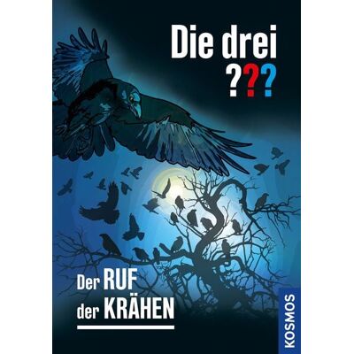 Kosmos Die drei ??? Der Ruf der Krähen Kosmos Die drei ??? Der Ruf der Krähen
