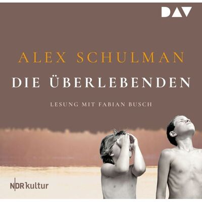 Der Audio Verlag Die Überlebenden Der Audio Verlag Die Überlebenden