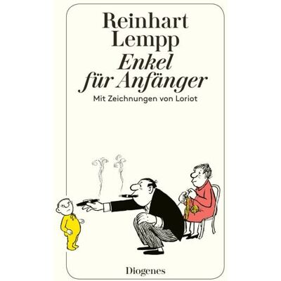 Diogenes Verlag AG Enkel für Anfänger Diogenes Verlag AG Enkel für Anfänger