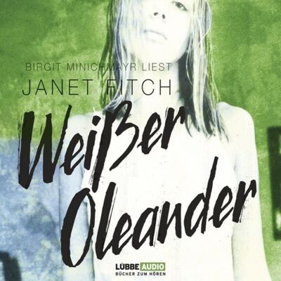 Lübbe Audio Weißer Oleander Lübbe Audio Weißer Oleander