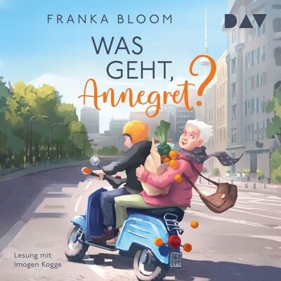 Der Audio Verlag Was geht, Annegret? Der Audio Verlag Was geht, Annegret?