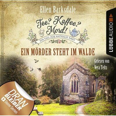 Lübbe Audio Tee? Kaffee? Mord! - Ein Mörder steht im Walde Lübbe Audio Tee? Kaffee? Mord! - Ein Mörder steht im Walde