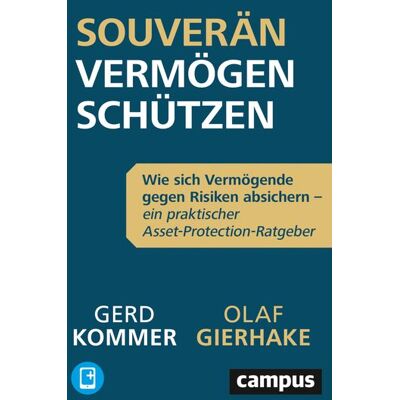 Campus Souverän Vermögen schützen Campus Souverän Vermögen schützen