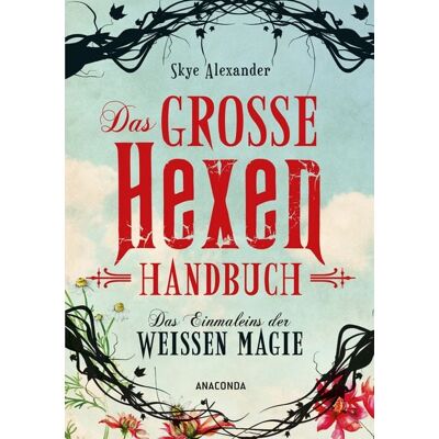 Anaconda Das große Hexen-Handbuch Anaconda Das große Hexen-Handbuch