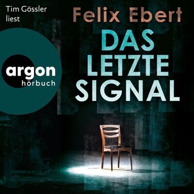Argon Das letzte Signal Argon Das letzte Signal