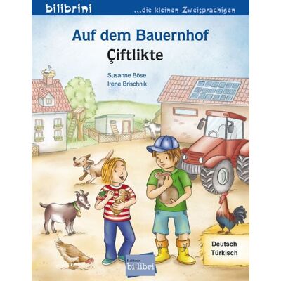 Bilibri Auf dem Bauernhof (Deutsch-Türkisch) Bilibri Auf dem Bauernhof (Deutsch-Türkisch)