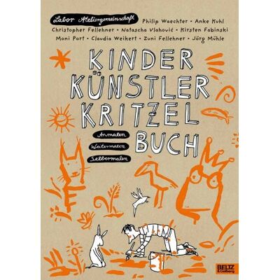 Beltz Verlagsgruppe GmbH & Co. KG Kinder Künstler Kritzelbuch Beltz Verlagsgruppe GmbH & Co. KG Kinder Künstler Kritzelbuch
