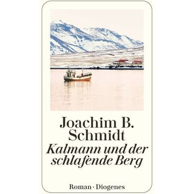 Diogenes Kalmann und der schlafende Berg Diogenes Kalmann und der schlafende Berg