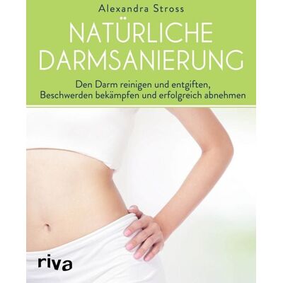 Riva Natürliche Darmsanierung Riva Natürliche Darmsanierung