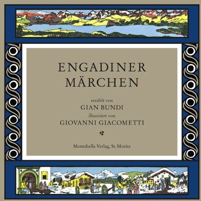 Montabella Engadiner Märchen Montabella Engadiner Märchen