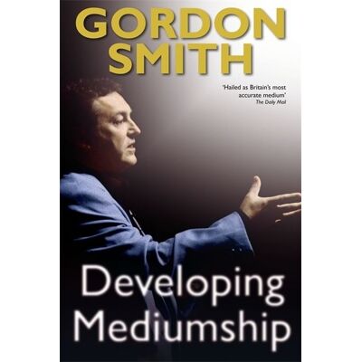 Hay House Smith, G: Developing Mediumship Hay House Smith, G: Developing Mediumship